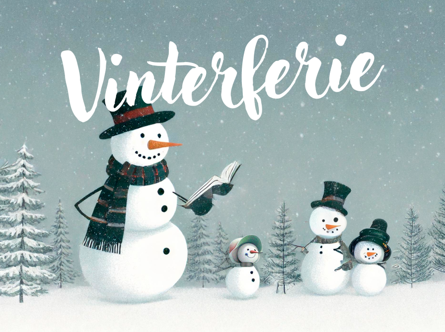 Snemænd på en snemark med Vinterferie skrevet